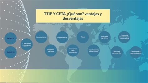 Ttip Y Ceta ¿quÉ Son Ventajas Y Desventajas By Carla Barat Olaya On Prezi