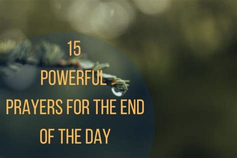 15 Powerful Prayers For The End Of The Day Bible Verses Of The Day