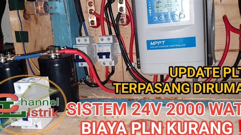 Update Plts Yang Terpasang Dirumah Untuk Backup Pln Youtube