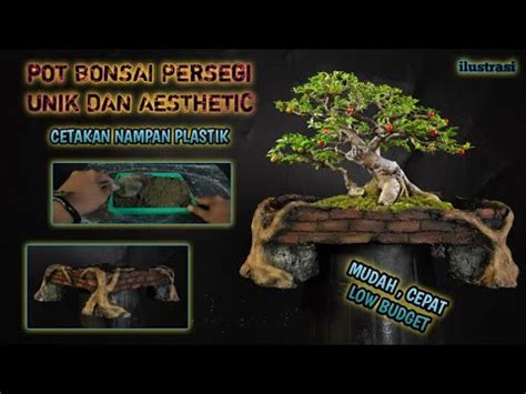 Cara Membuat POT BONSAI PERSEGI Cetakan Nampan Plastik Bentuk Unik Dan