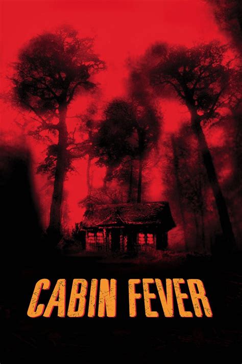 Cabin Fever Trailer 1 Trailers And Videos Rotten Tomatoes