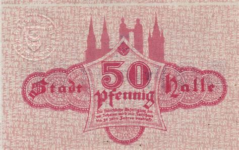 50 Pfenning 1 5 1917 Notgeldschein Aus Halle EF MA Shops