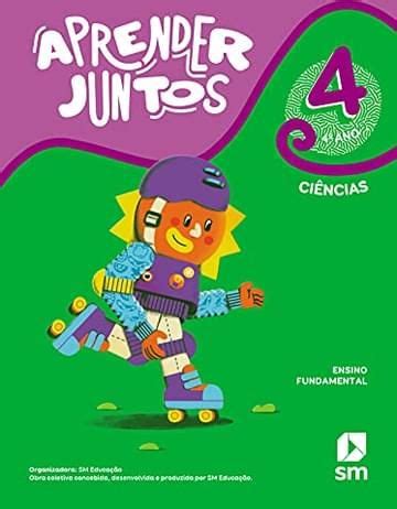 Livro Aprender Juntos Ci Ncias Bncc Ed Bom Resumo Gr Tis