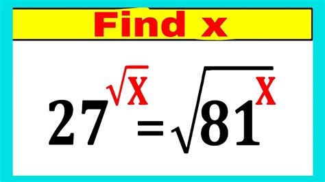 Nice Square Root Exponent Math Simplification Find The Value Of X Olympiad Math Q Youtube