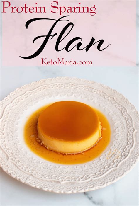 Protein Sparing Flan (and Keto Flan) - Maria Mind Body Health