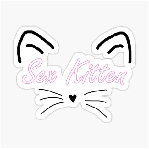 Sex Kitten Adorable Fluffy Fat Kitties Sticker For Sale By Saragrant39 Redbubble