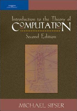 Introduction To The Theory Of Computation Edition 2 By Michael Sipser