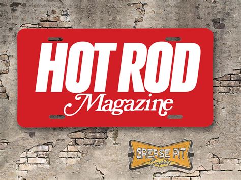 Hot Rod Magazine License Plate Grease Pit Graphics