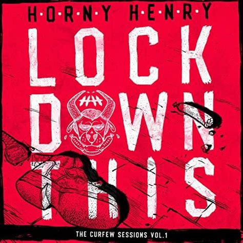 Lockdown This The Curfew Sessions Vol Explicit Di Horny Henry Su Amazon Music Amazon It