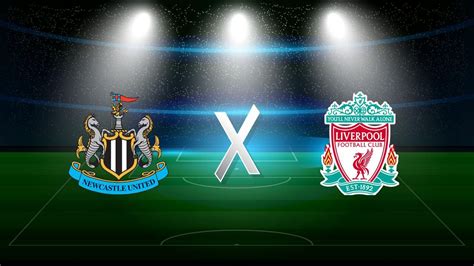 Partidas De Newcastle X Liverpool - Newcastle x Liverpool: confira horário e palpites - Jogada - Diário do ...