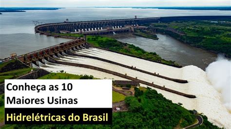 Maiores Hidrelétrica Do Brasil - 8