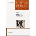 Lingua Latina Per Se Illustrata Familia Romana Orberg Hans H