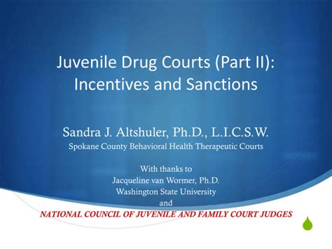 Juvenile Drug Courts Part II Incentives And Sanctions