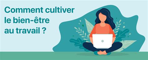 lart du bien etre au travail