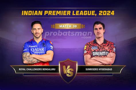 RCB Vs SRH Dream11 Prediction With Stats Pitch Report Player Record