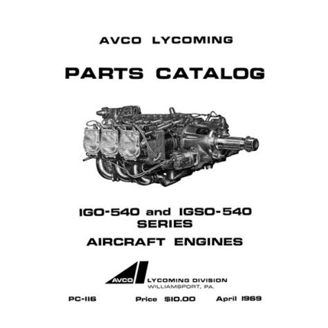 Lycoming IGO-540 and IGSO-540 Series PC-116 Aircraft Engines Parts Manual