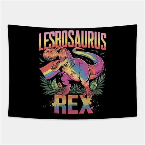 Lesbosaurus Rex Dinosaur Rainbow Flag Tie Dye Lesbian Pride Lesbosaurus Rex Dinosaur Rainbow