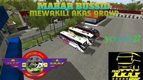 Mabar Bussid Acakan Mewakili Akas Group Youtube