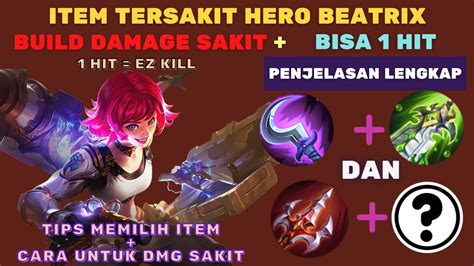 BUILD ITEM BEATRIX TERSAKIT 2022 DI MOBILE LEGENDS TERBARU BEATRIX