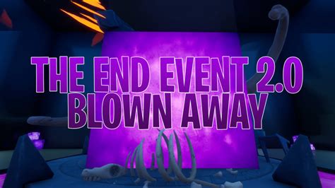 The End Event 2 0 Blown Away Smurff Fortnite Creative Map Code