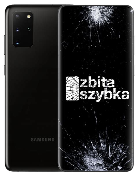 Samsung Galaxy S20 Plus wymiana ekranu 792 11 44 44 Cała Polska