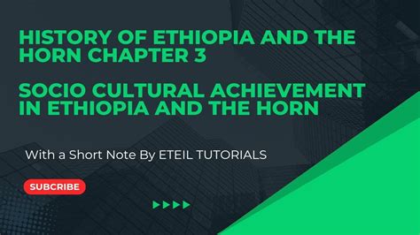 HISTORY OF ETHIOPIA AND THE HORN CHAPTER THREE PART SEVEN YouTube