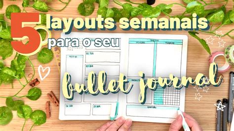 Bullet Journal Minimalista Layouts Semanais Para Usar No Seu Bujo