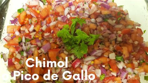 Como Hacer Chimol O Pico De Gallo Youtube