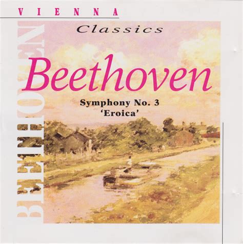 Ludwig Van Beethoven Symphony No 3 Eroica Cd Discogs
