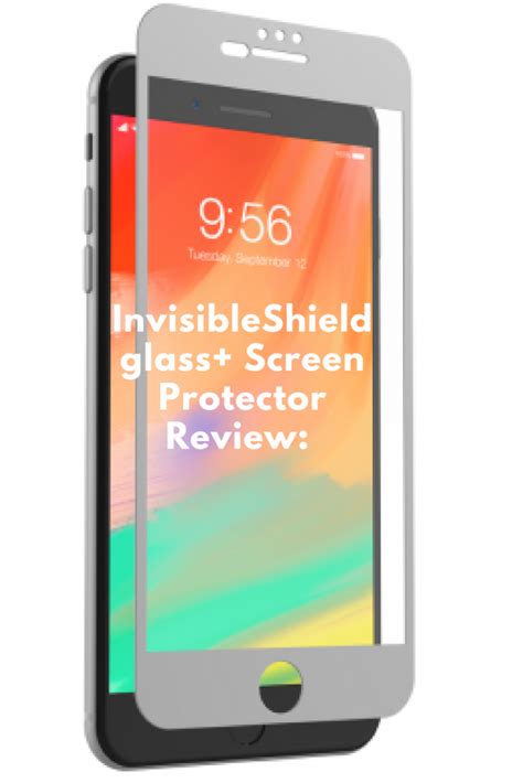InvisibleShield glass+ Screen Protector Review: Invisible Protection