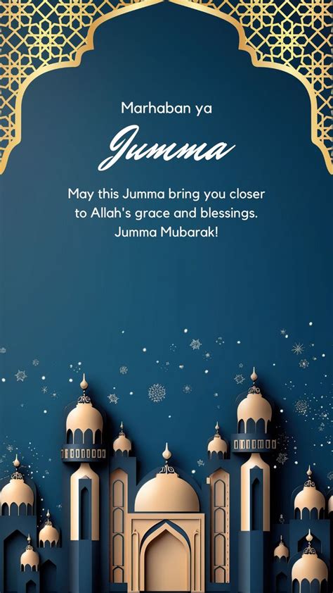 Jumma Mubarak A Day Of Renewal Reflection And Spiritual Connection