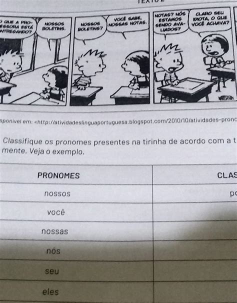 Em Cada Quadrinho Da Tirinha Abaixo Aparecem Pronomes Destaque Os E