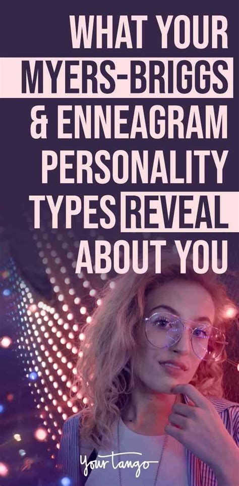 What Your Combined Myers Briggs Enneagram Personality Types Reveal