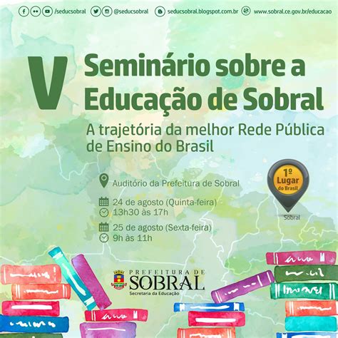 Secretaria Da Educação De Sobral Abertas Inscrições Para O V Seminário