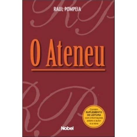 Resumo Livro O Ateneu - O Ateneu – Livro Resumo