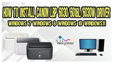 How To Install Canon Lbp 6030 6018l 6030w Driver In Windows 7 8 10
