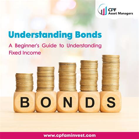 Understanding Bonds: A Beginner's Guide to Understanding Fixed Income