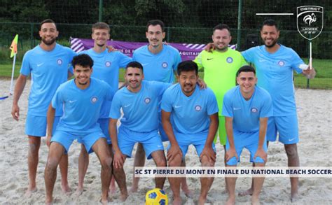 National Beach Soccer St Pierre du Mont sera de la fête DISTRICT