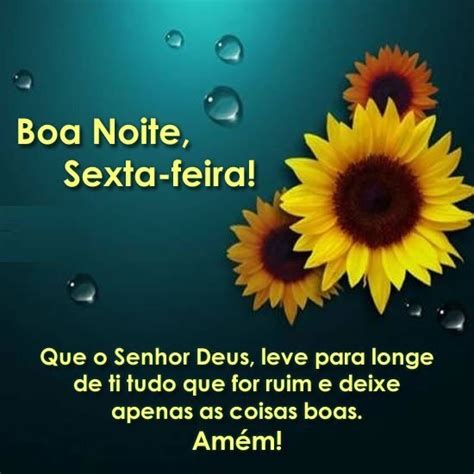 Sexta Feira Boa Noite - Boa Noite Sexta Feira! 33 Imagens para repassar o Amor e Carinho