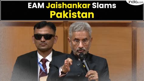 EAM Jaishankar Slams Pakistan Talks Tough On Cross Border Terrorism