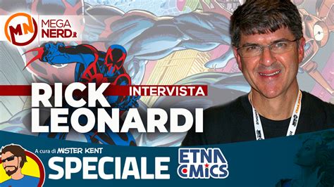 Etna Comics 2023 Quattro Chiacchiere Con Rick Leonardi L Uomo Del Futuro