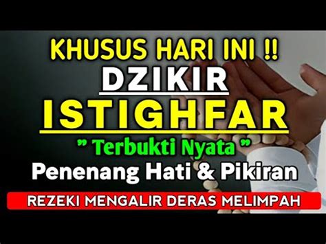 Terbukti Jika Kalian Punya Hajat Amalkan Ini Sekali Istighfar Penarik