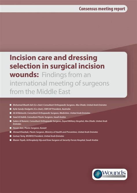 Incision Care And Dressing Selection In Surgical Incision Wounds