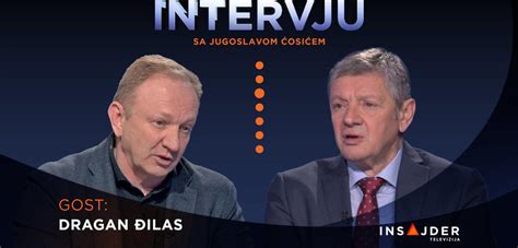 Insajder intervju Dragan Đilas