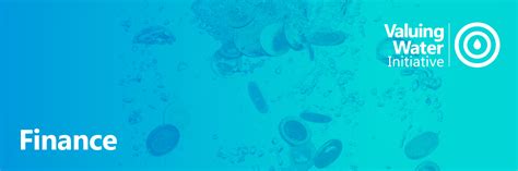 finance valuing water initiative