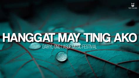 Hanggat May Tinig Ako Daryl Ong Lyrics Video YouTube