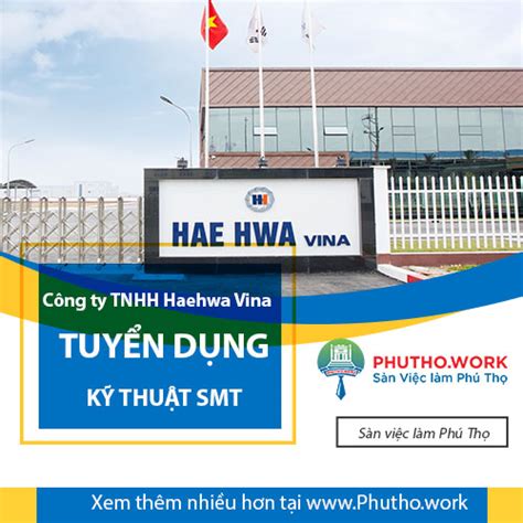 cong ty tnhh haehwa vina tuyen dung nhan vien ky thuat smt viec lam