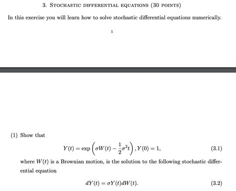 Solved 3. StOCHASTIC DIFFERENTIAL EQUATIONS (30 POINTS) In | Chegg.com