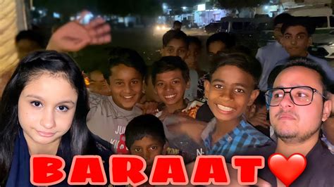 Baraat Mai Saary Bachy Peechy Lag Gay Shadi Khatam YouTube