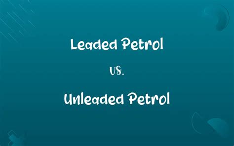 Leaded Petrol vs. Unleaded Petrol: Know the Difference